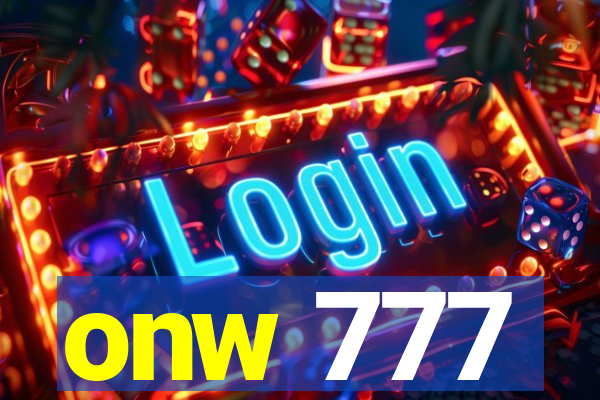 onw 777